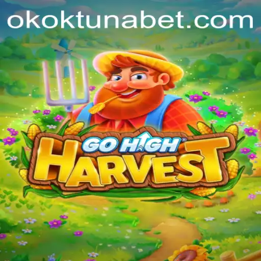 Descubra o Novo Jogo Sensação 'GoHighHarvest' e Domine a Arte da Colheita com OKOKTuna